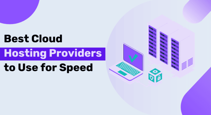 10 Best Cloud Hosting Services for 2023: Which One is Best?