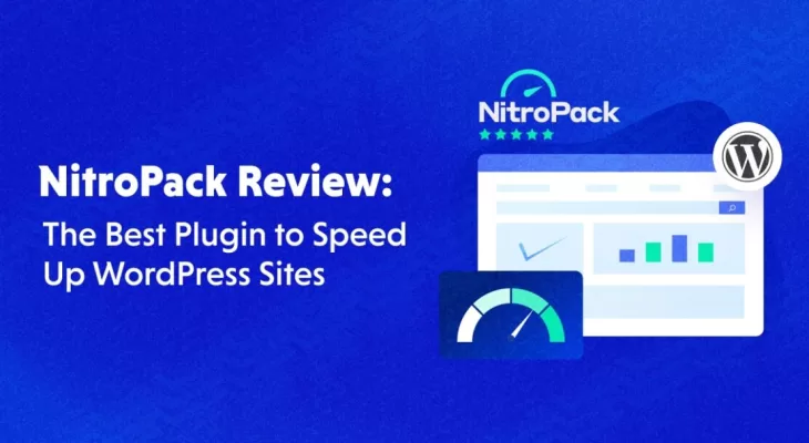 NitroPack Review: Best Plugin to Speed Up WordPress Sites