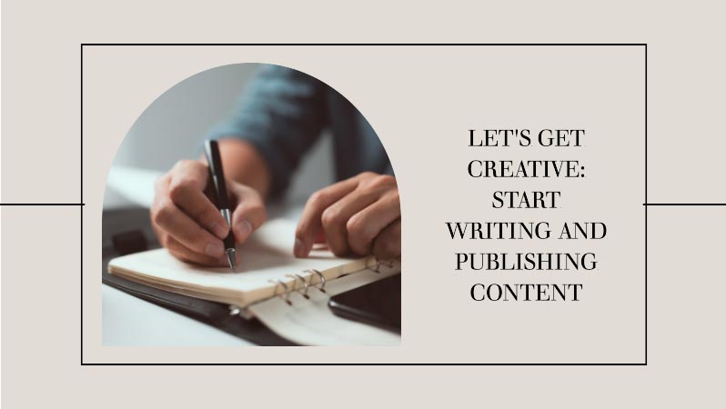 How to Start a Blog and Make Money? (2024) 17 Start-Writing-and-Publishing-Content-in-wordpress