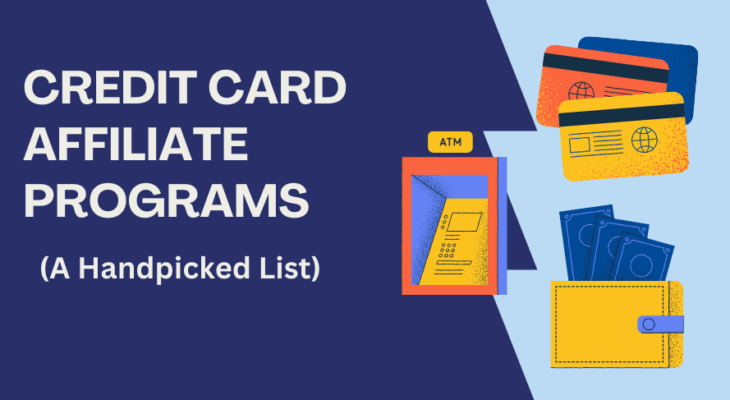 9 Best Credit Card Affiliate Programs With High Commissions