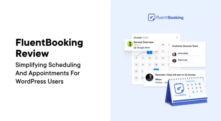 FluentBooking Review: Simplifying Scheduling and Appointments for WordPress Users