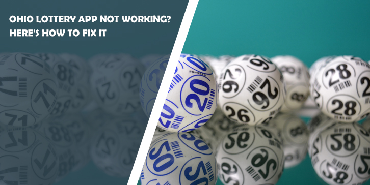 Ohio Lottery App Not Working? Here's How to Fix It 4 Ohio Lottery App Not Working? Here's How to Fix It
