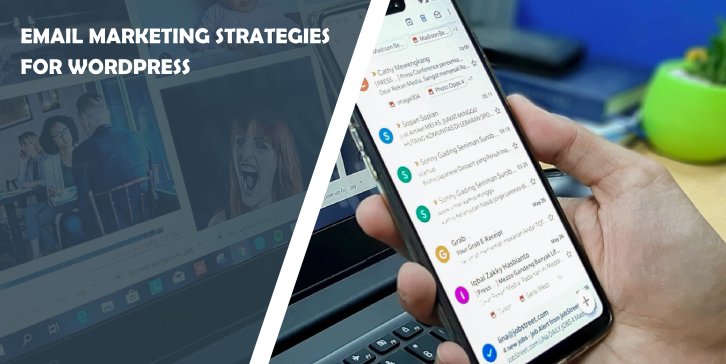 Email Marketing Strategies for WordPress - WP Pluginsify 4 Email Marketing Strategies for WordPress