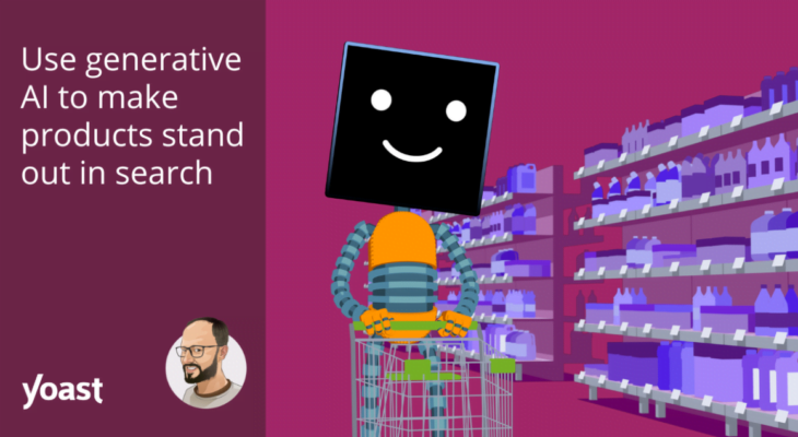 Use generative AI to make products stand out in search