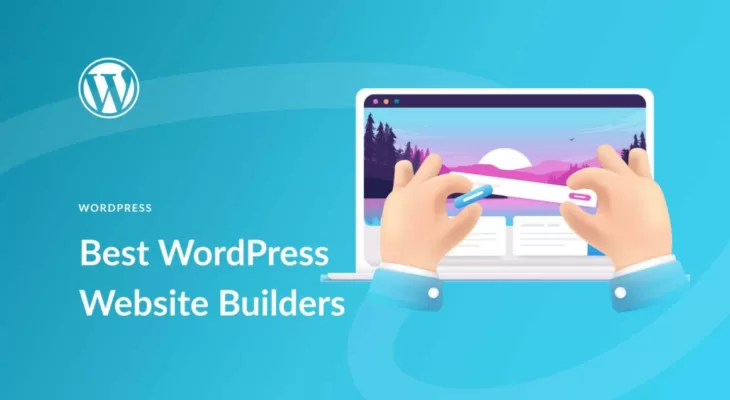 7 Best WordPress Website Builders in 2023 (Compared)