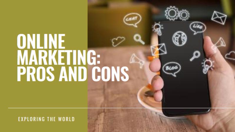 How to promote your business through Offline Marketing? 8 Online-Marketing-Pros-and-Cons