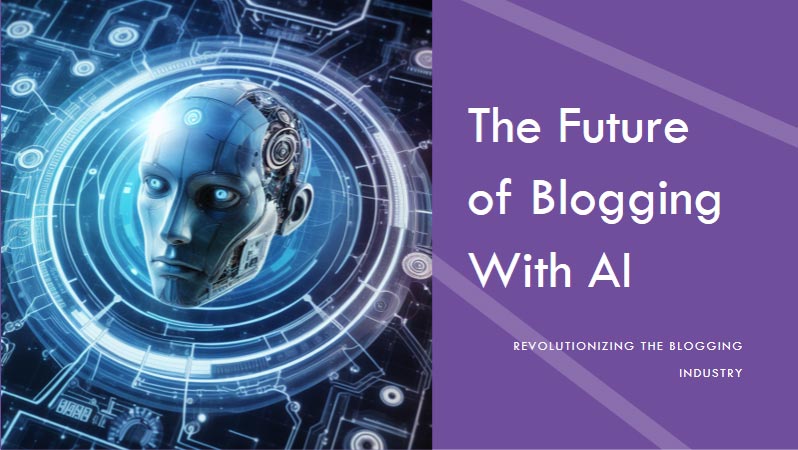 Exploring the Art of Blogging: Human vs. AI Perspectives 17 The-Future-of-Blogging-with-AI