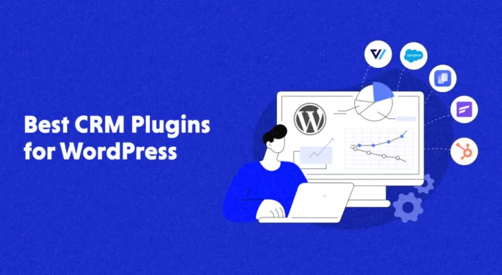 Top 10 WordPress CRM Plugins in 2023