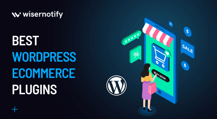 3 Best WordPress eCommerce Plugins for Bloggers