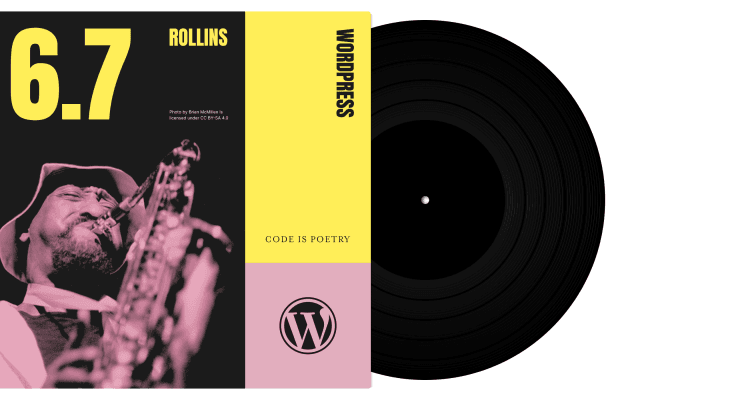 WordPress 6.7 “Rollins”